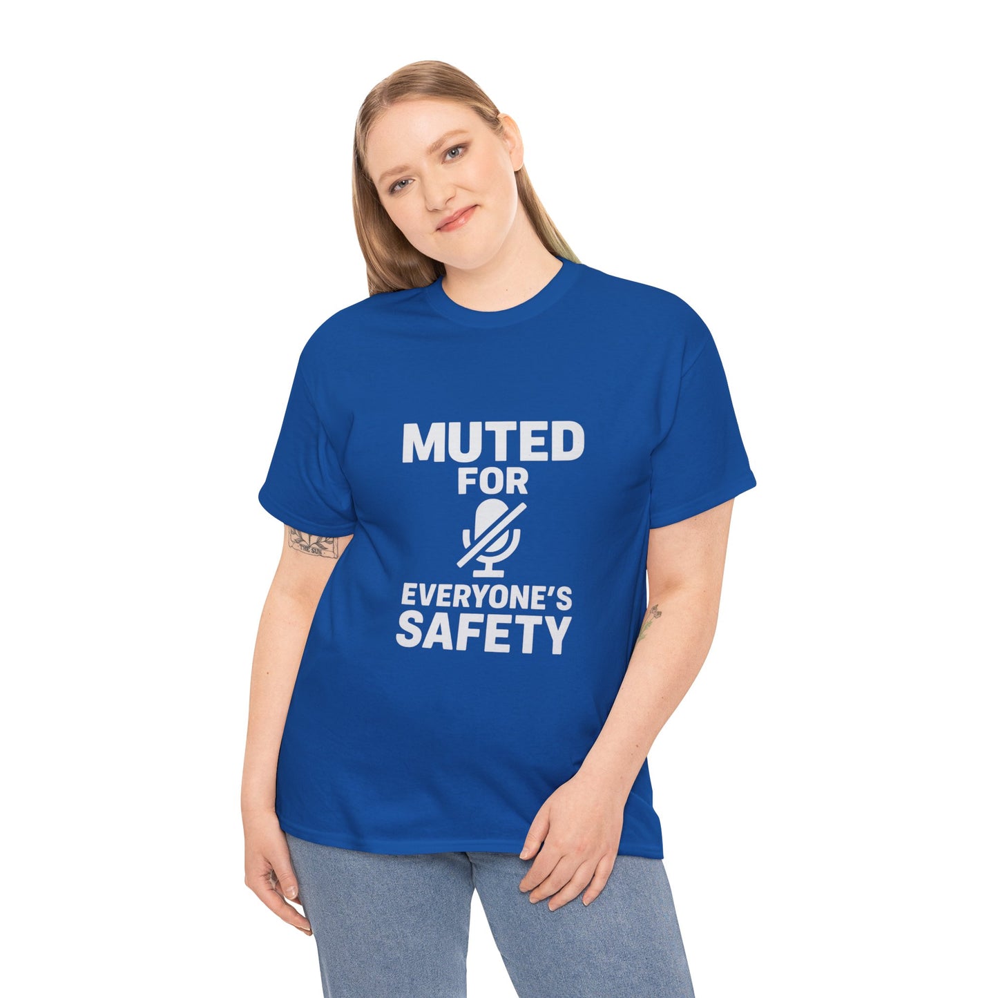Muted For Everyone's Safety Graphic Tee
