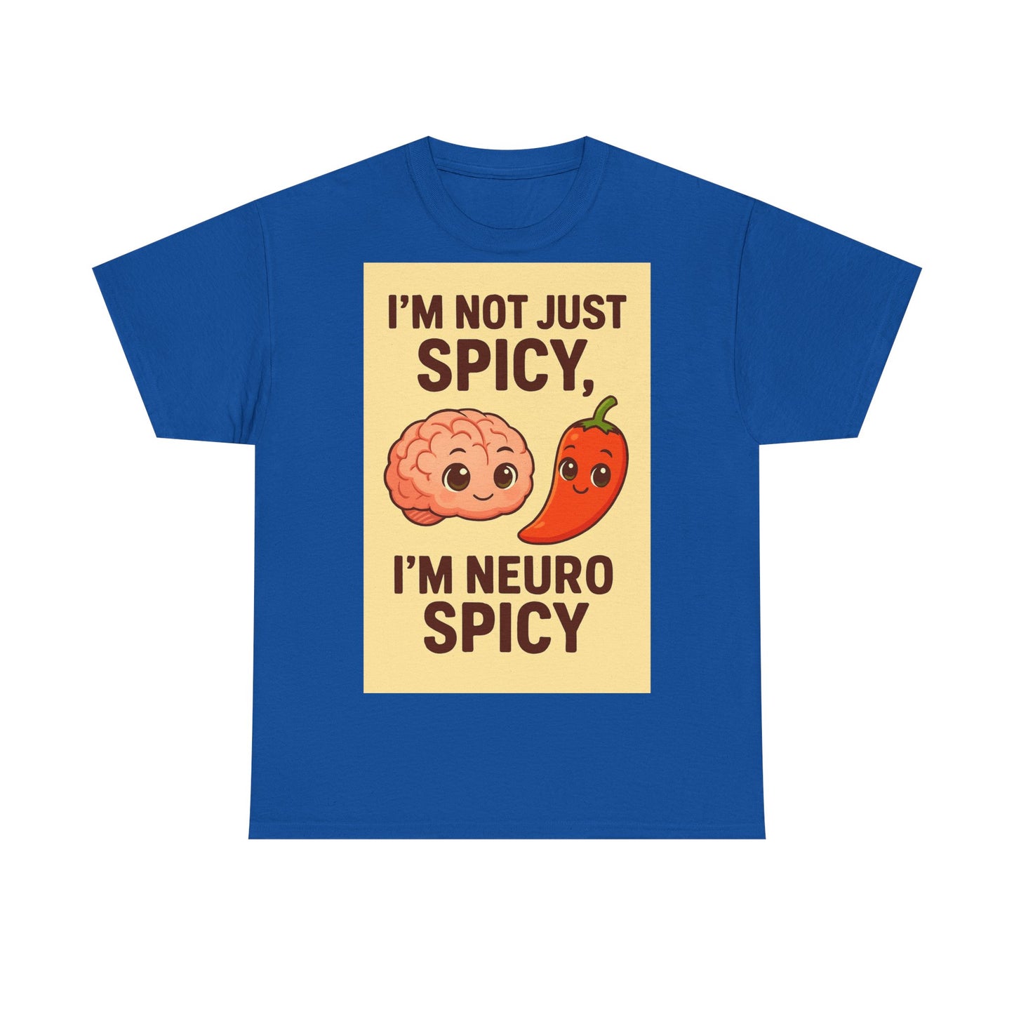 Neuro Spicy Adult Unisex Tee