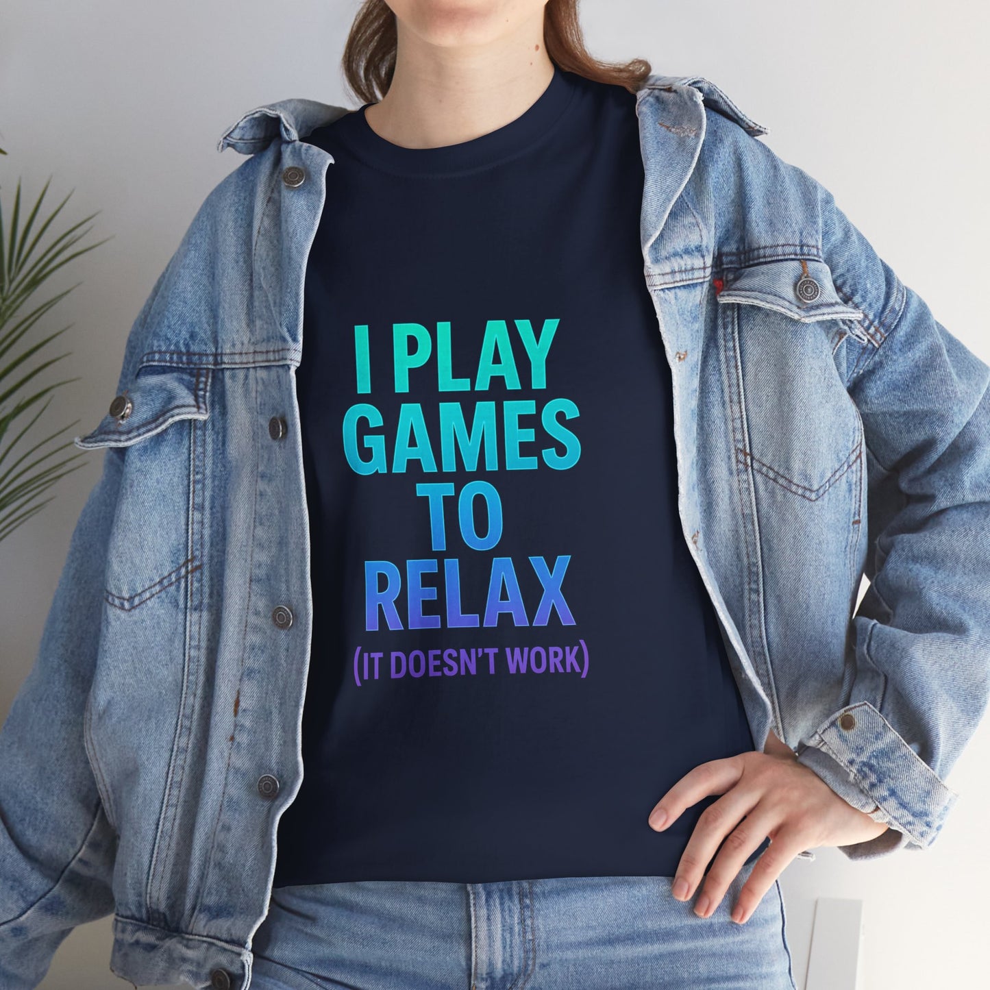 Relaxing Gamer T‑Shirt – "I Play Games to Relax (It Doesn't Work)"