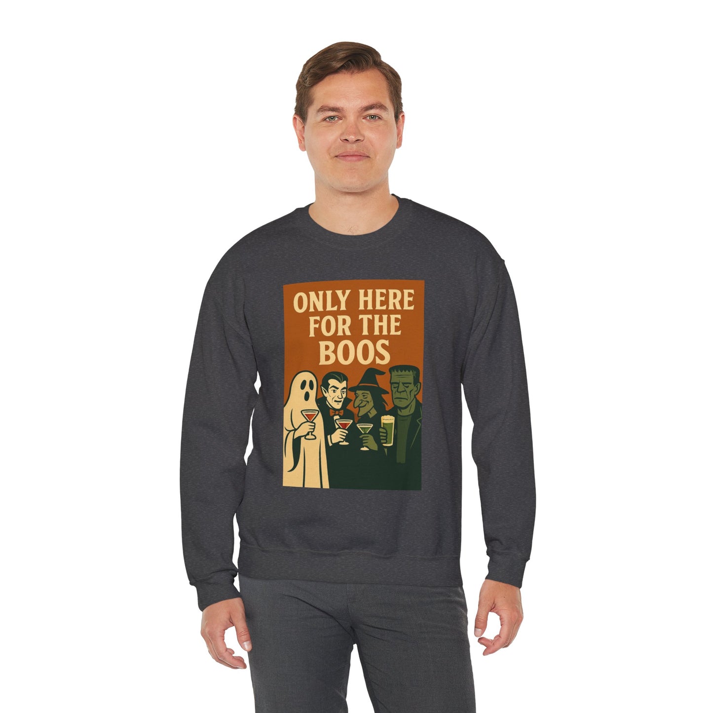 Adult's Unisex Only Here For The Boos Sweatshirt Crewneck