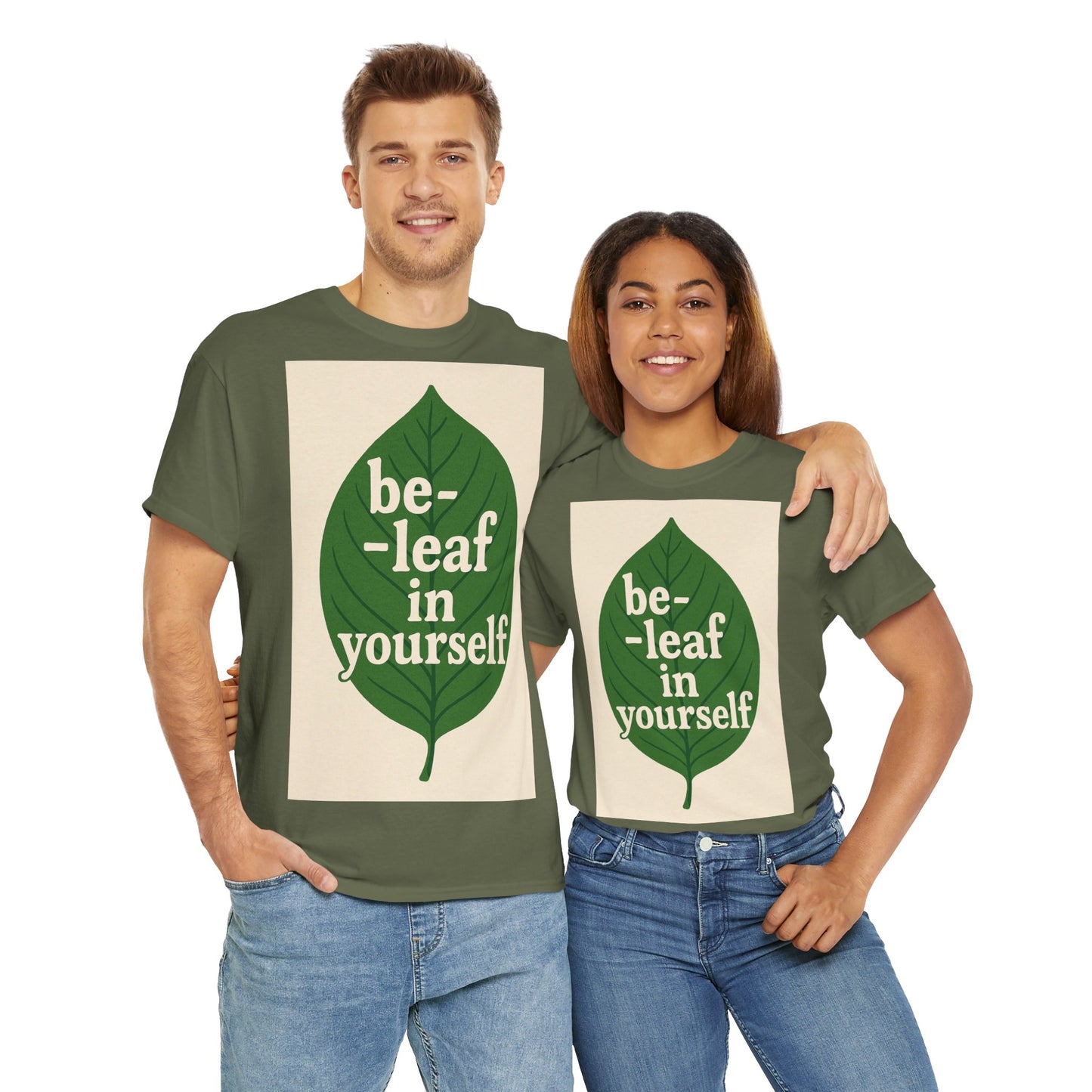 Be-leaf in Yourself Adult Unisex Tee