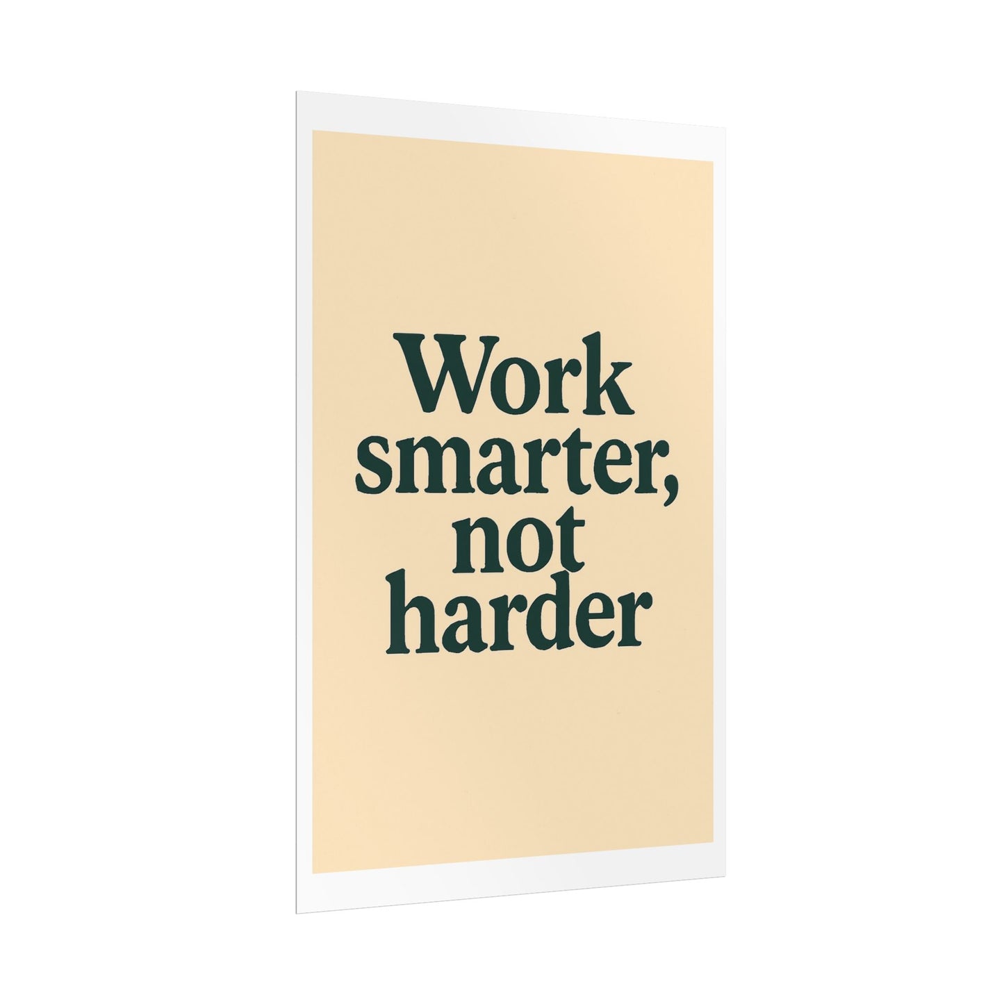 Motivational Poster - Perfect For Your Home Office