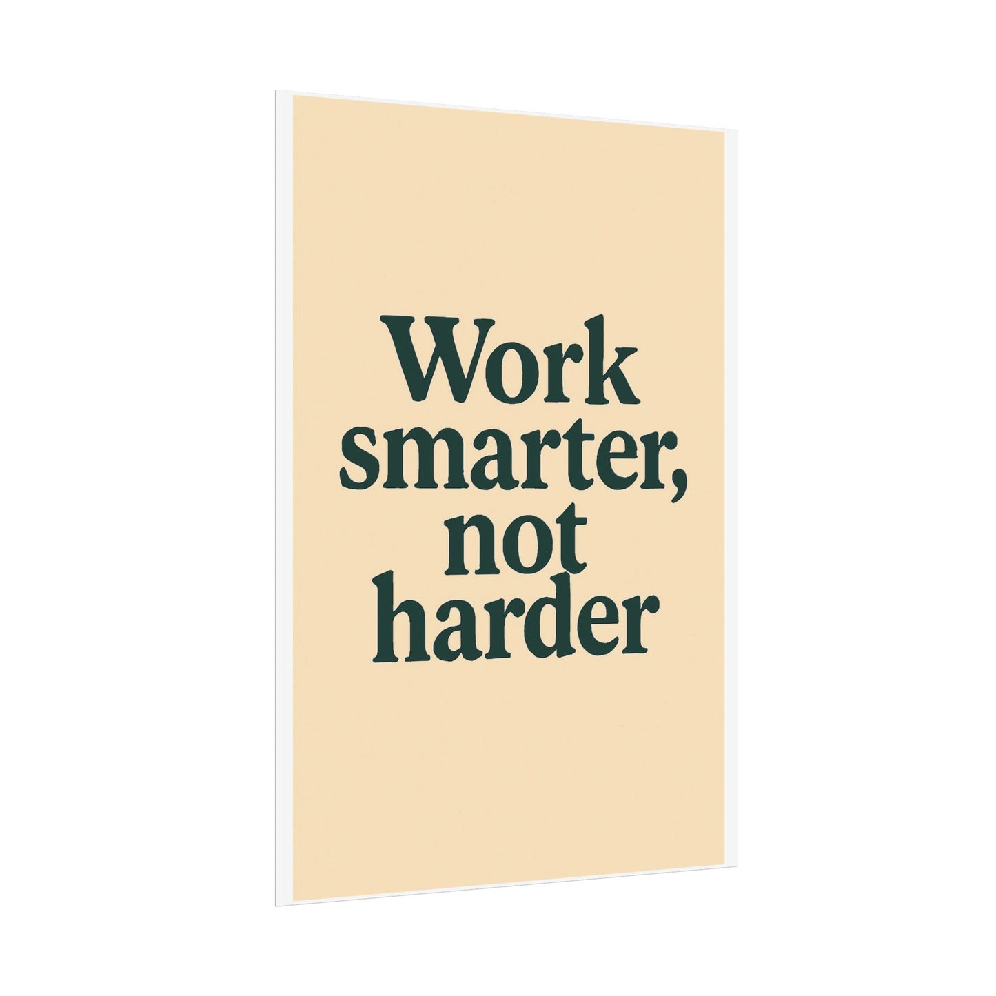 Motivational Poster - Perfect For Your Home Office