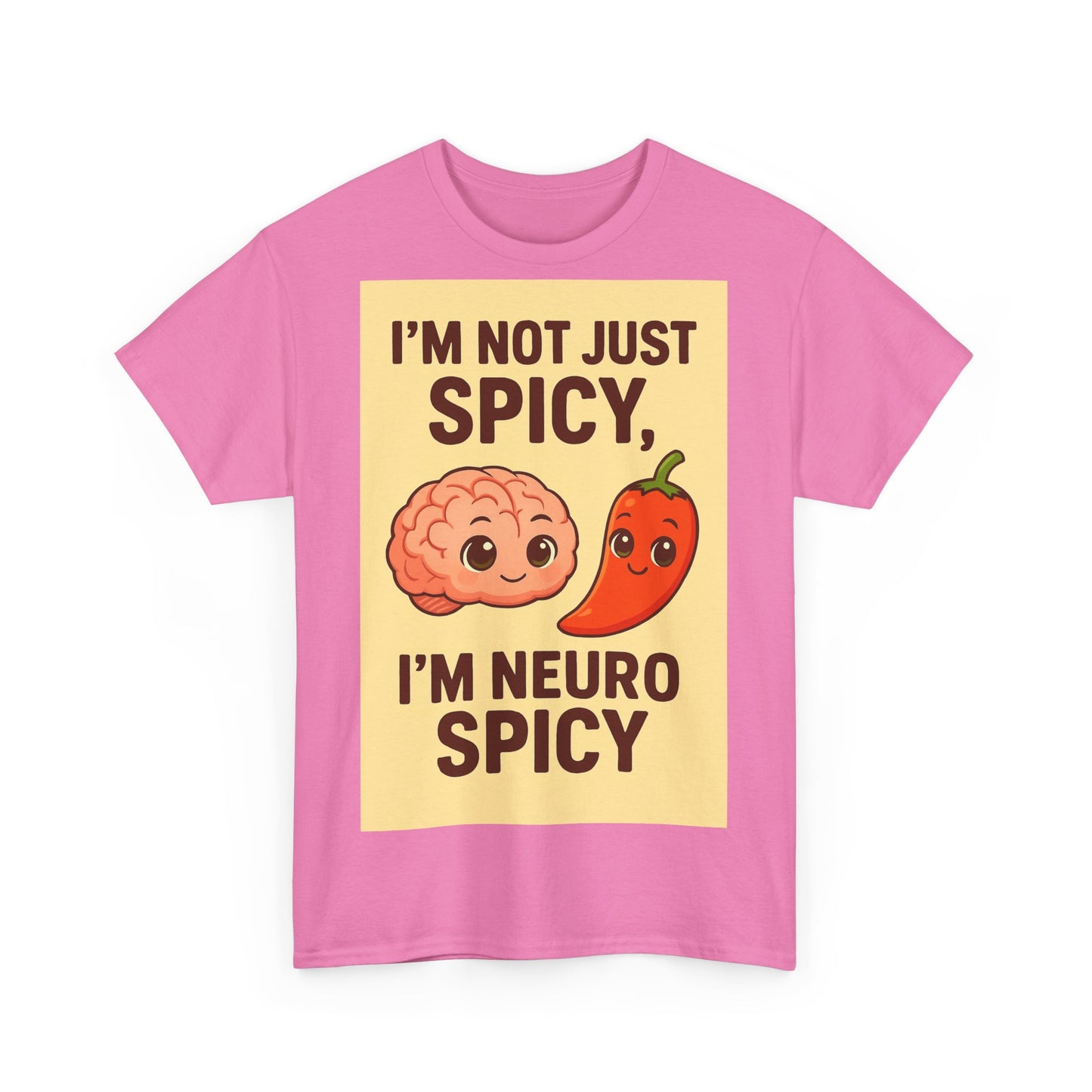 Neuro Spicy Adult Unisex Tee