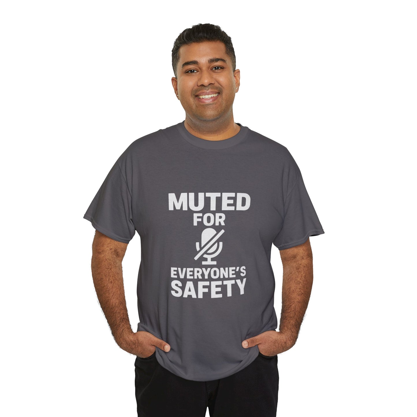 Muted For Everyone's Safety Graphic Tee