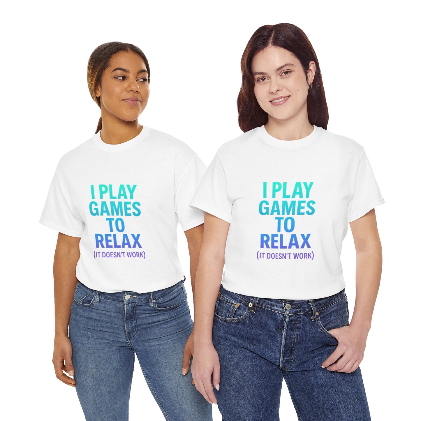 Relaxing Gamer T‑Shirt – "I Play Games to Relax (It Doesn't Work)"