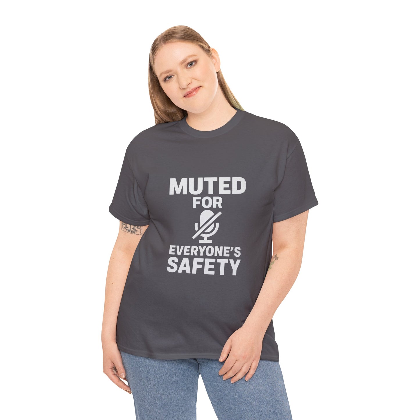 Muted For Everyone's Safety Graphic Tee