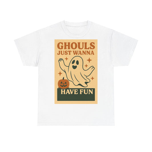 Women's Ghouls Just Wanna Have Fun Tee