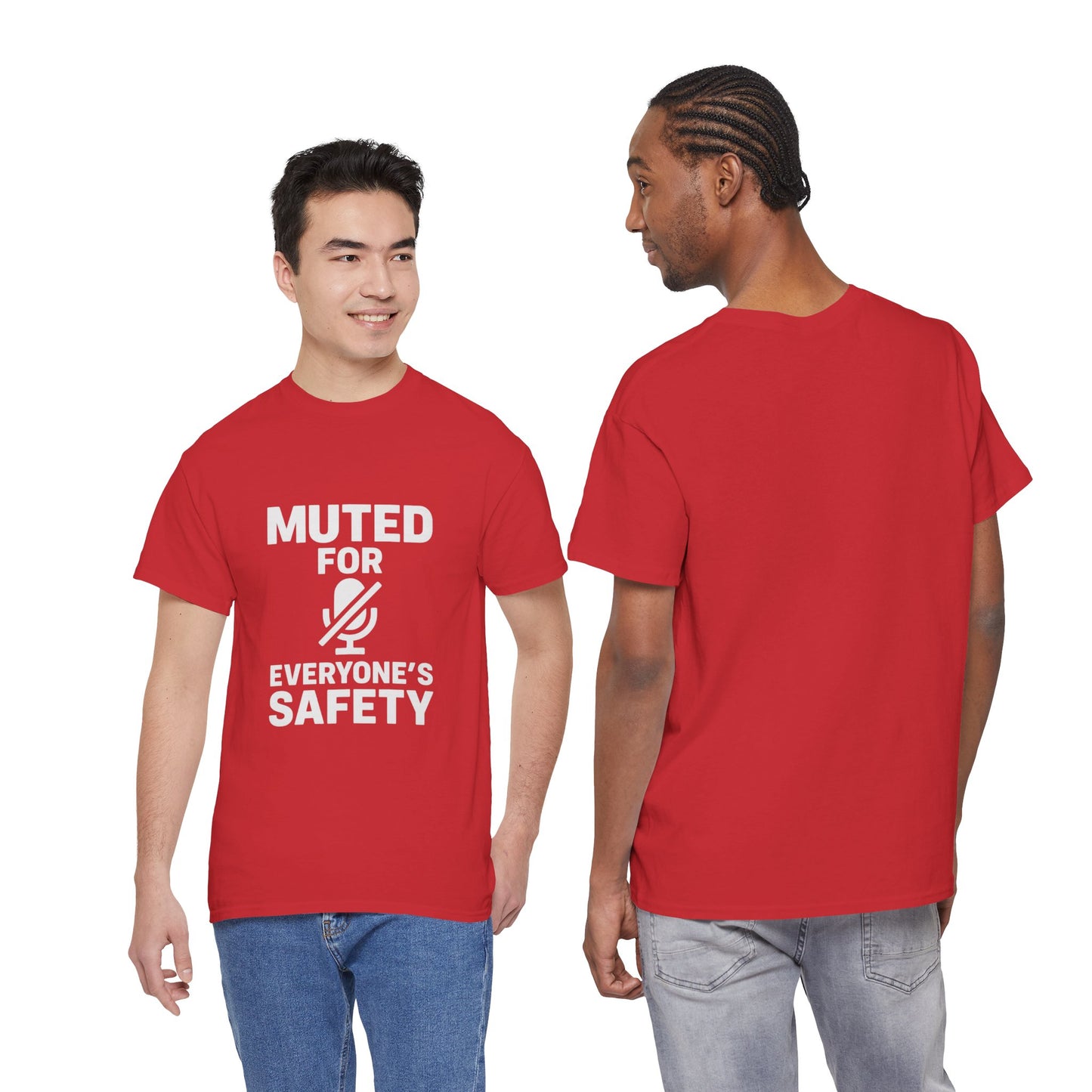 Muted For Everyone's Safety Graphic Tee