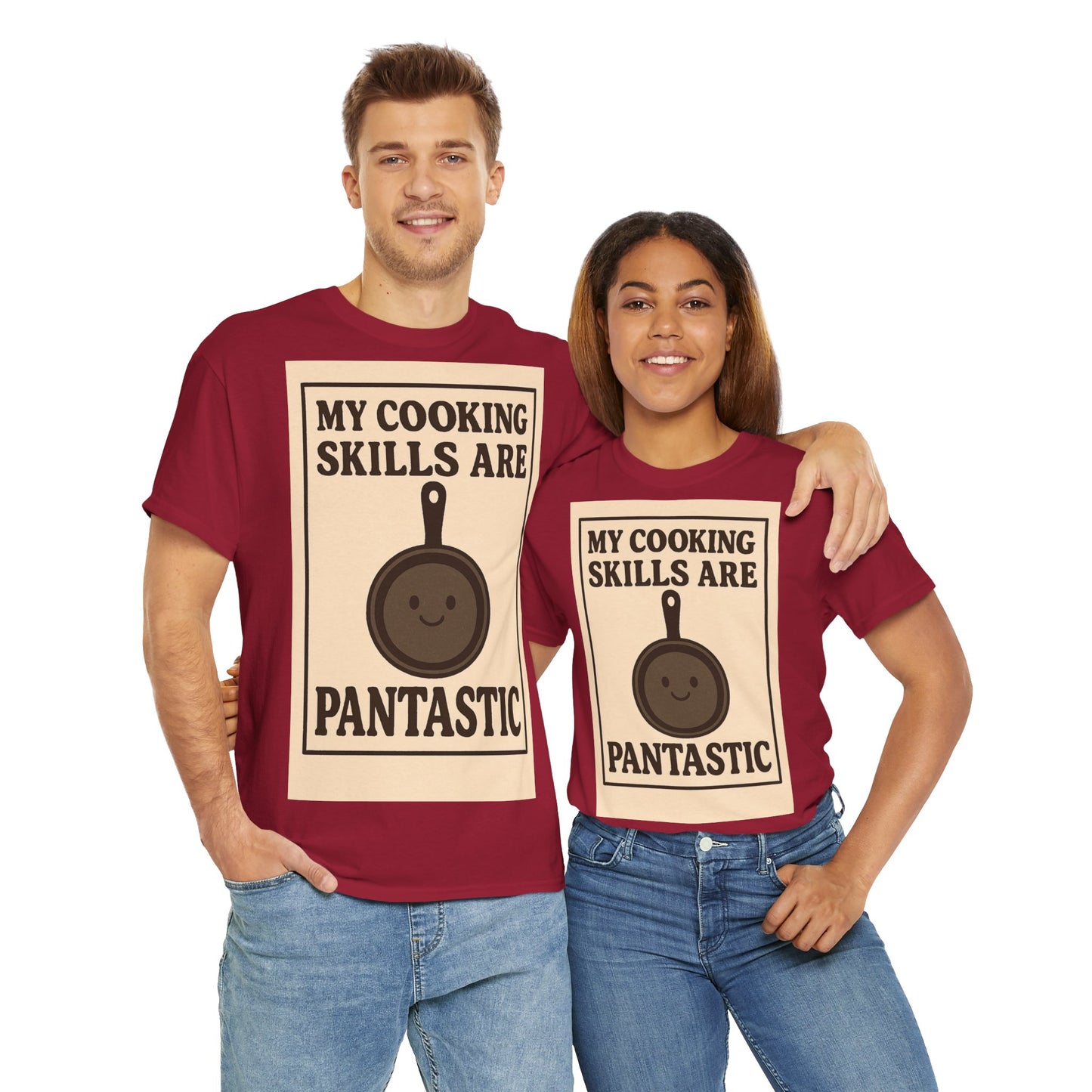 Pantastic Cooking Skills Adult Unisex Tee