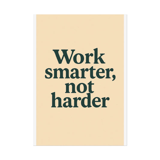 Motivational Poster - Perfect For Your Home Office