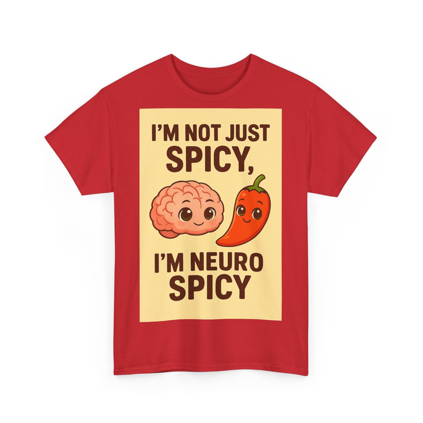 Neuro Spicy Adult Unisex Tee