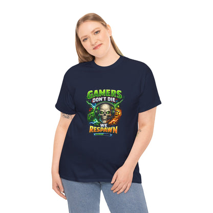 Gamers Don’t Die — We Respawn Tee