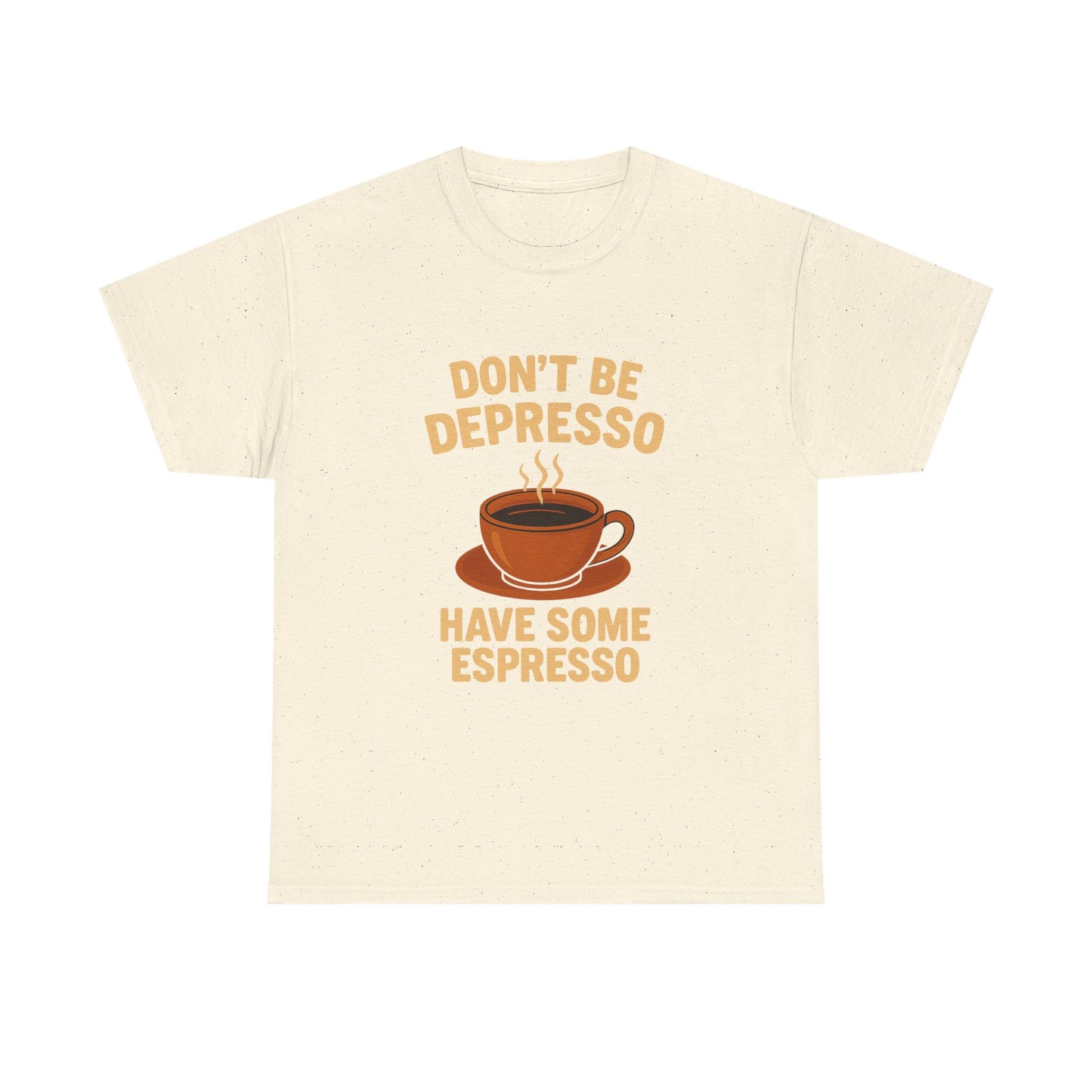 Have Some Espresso Adult Unisex Tee