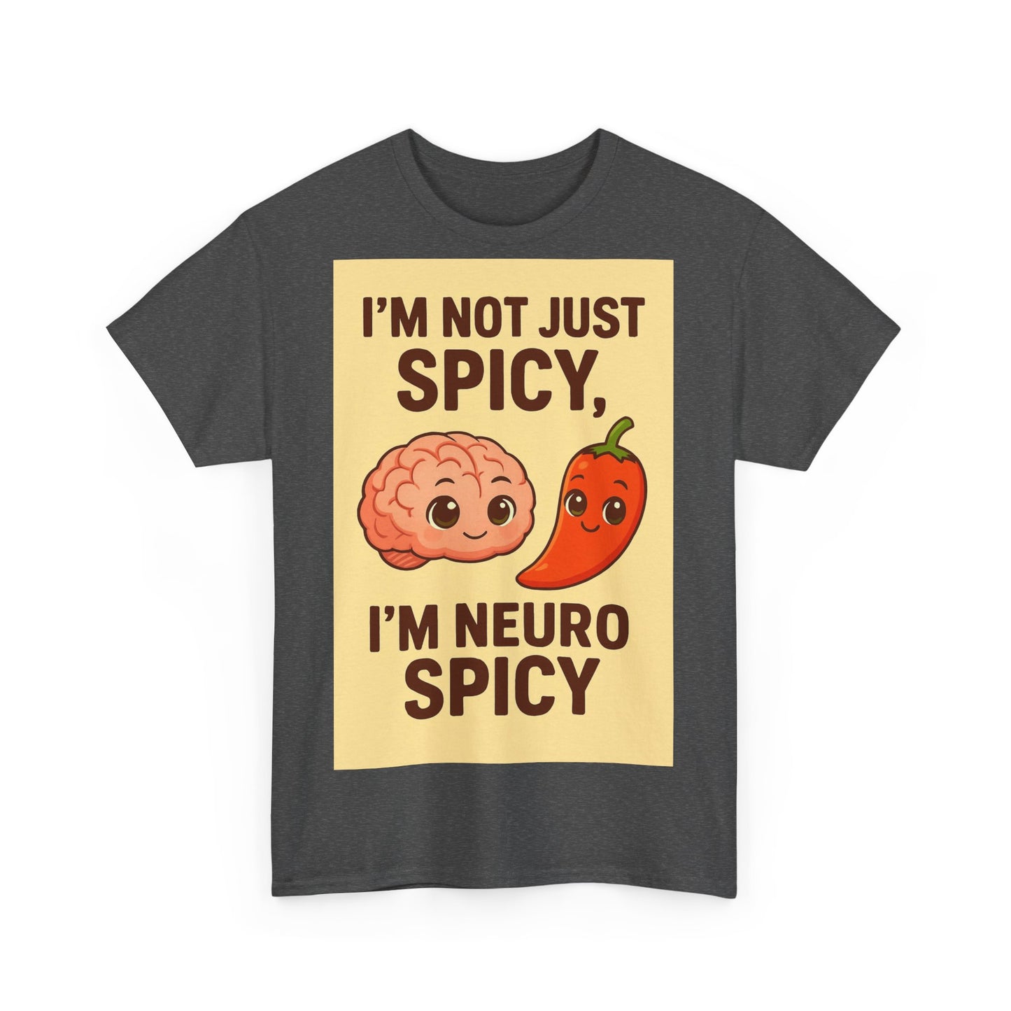Neuro Spicy Adult Unisex Tee